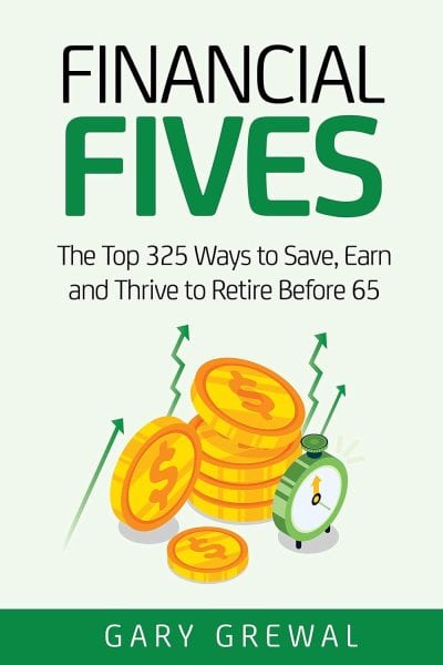 Cover for Financial Fives: The Top 325 Ways to Save, Earn, and Thrive to Retire before 65