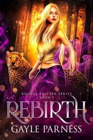Cover for Rebirth: Rogues Shifter Series Book 1