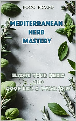 Cover for Mediterranean Herb Mastery