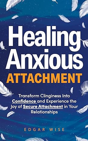 Cover for Healing Anxious Attachment