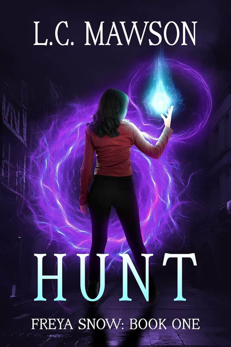 Cover for Hunt (Freya Snow: Book One)