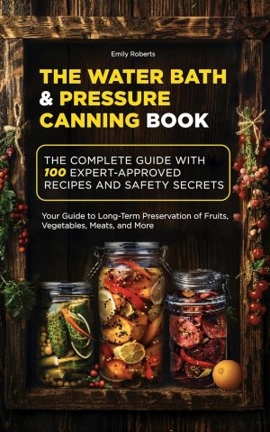 Cover for The Water Bath & Pressure Canning Book