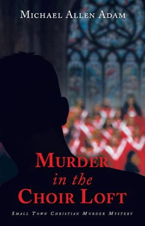 Cover for Murder in the Choir Loft