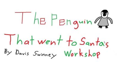 Cover for The Penguin That Went to Santa's Workshop