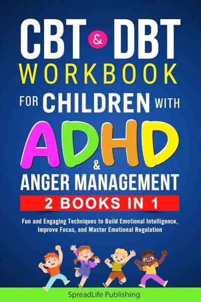 Cover for CBT & DBT Workbook for Children with ADHD & Anger Management (2 Books in 1)