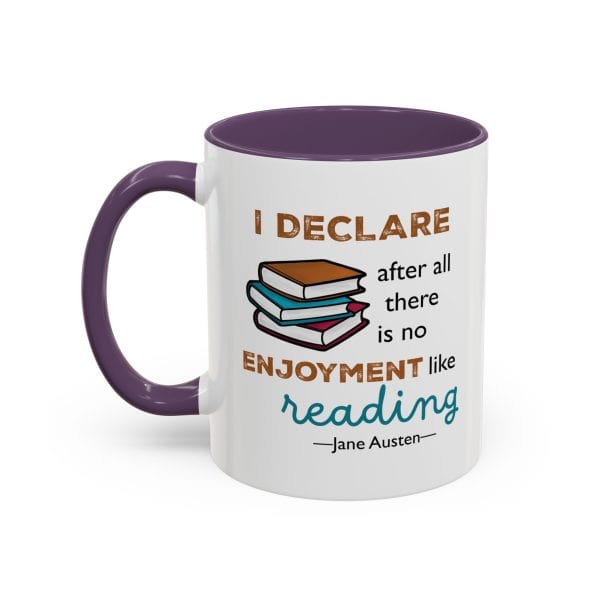 I Declare After All There Is No Enjoyment Like Reading | Jane Austen Quote Mug - Image 7