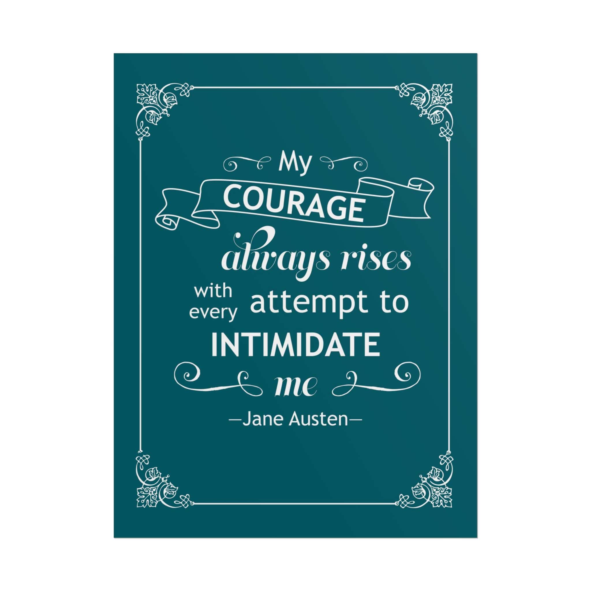 My Courage Always Rises - Pride and Prejudice Poster | Feminist Jane Austen Quote Wall Art for Book Lovers - Image 9