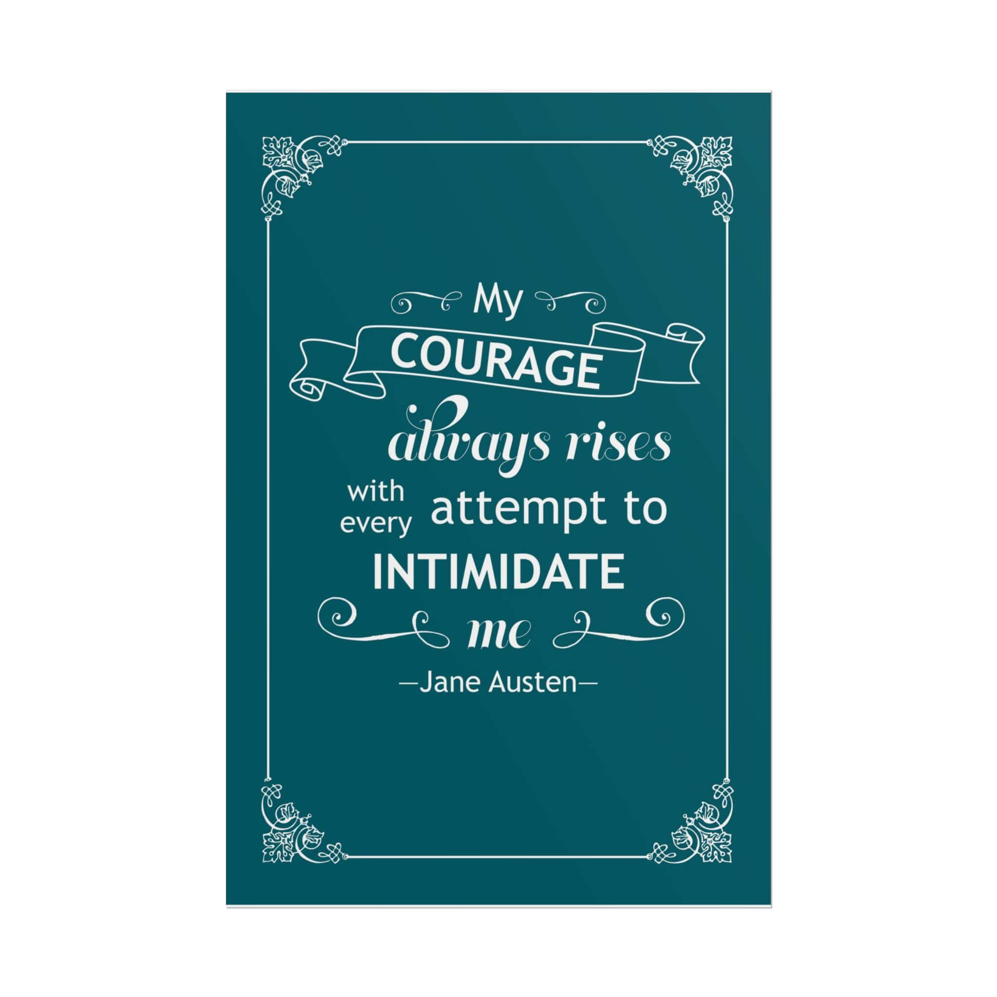 My Courage Always Rises - Pride and Prejudice Poster | Feminist Jane Austen Quote Wall Art for Book Lovers - Image 11