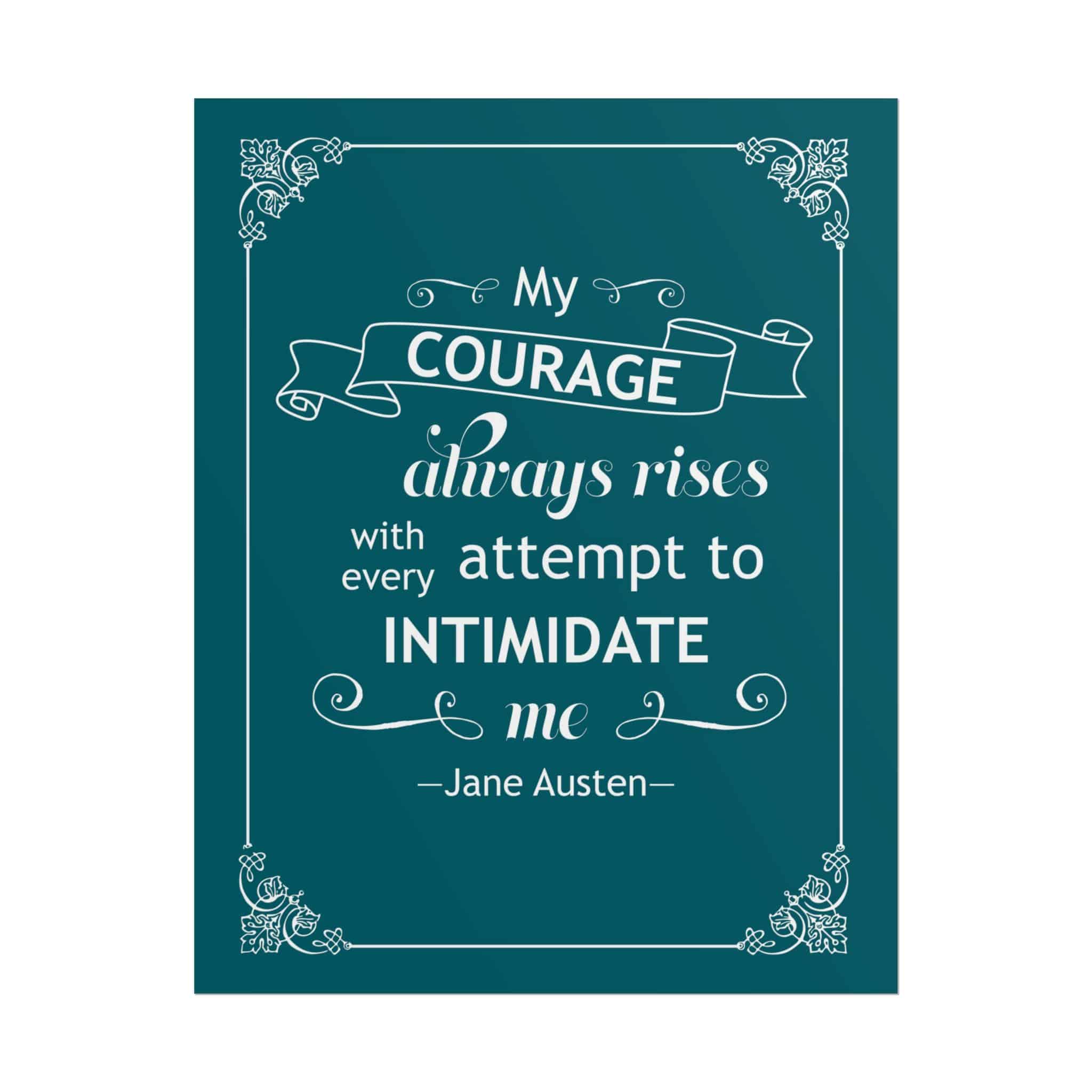 My Courage Always Rises - Pride and Prejudice Poster | Feminist Jane Austen Quote Wall Art for Book Lovers - Image 7
