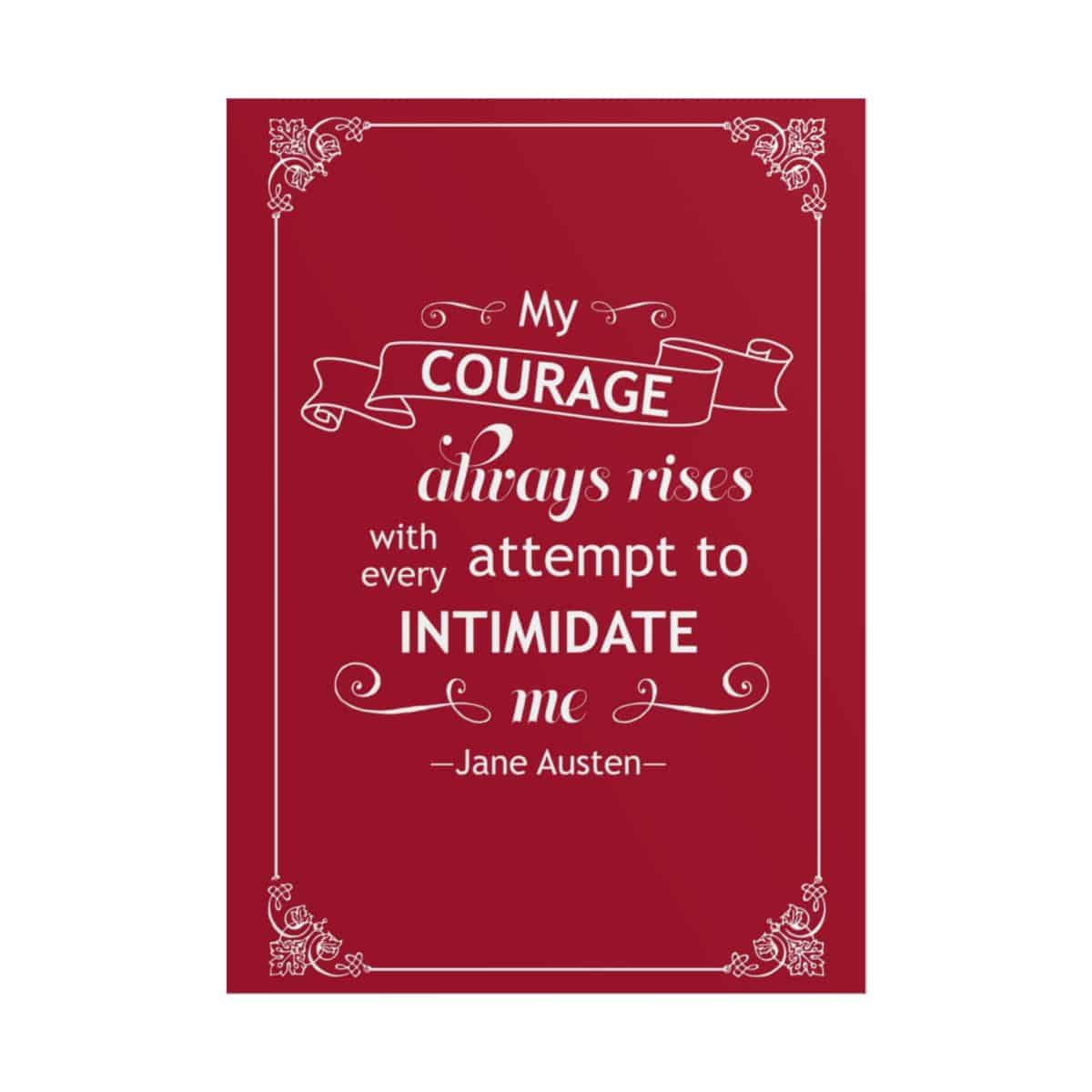 My Courage Always Rises - Pride and Prejudice Poster | Feminist Jane Austen Quote Wall Art for Book Lovers - Image 18