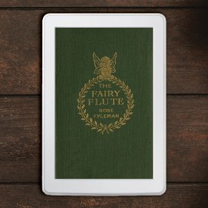 Digital ebook The Fairy Flute download, formatted for Kindle, Nook, Kobo