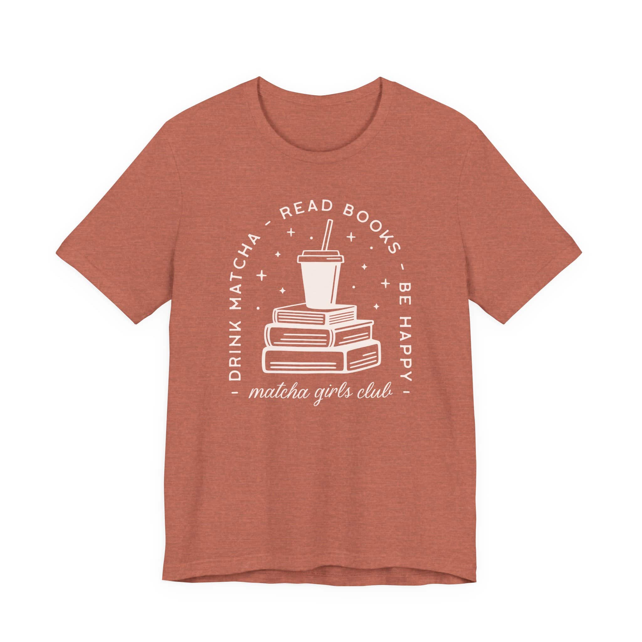 Drink Matcha, Read Books, Be Happy T-Shirt | Matcha Girls Club Book Lover Tee - Image 3