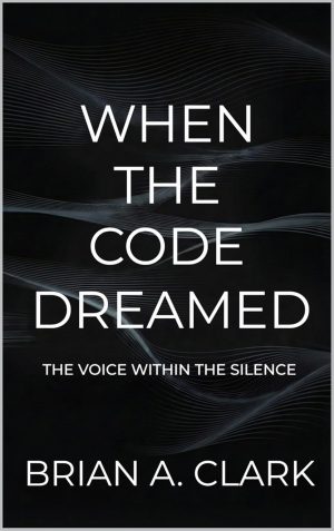 Cover for When the Code Dreamed