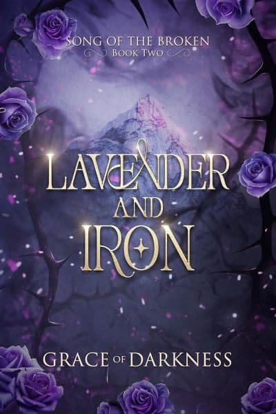 Cover for Lavender and Iron (Song of the Broken Book 2)