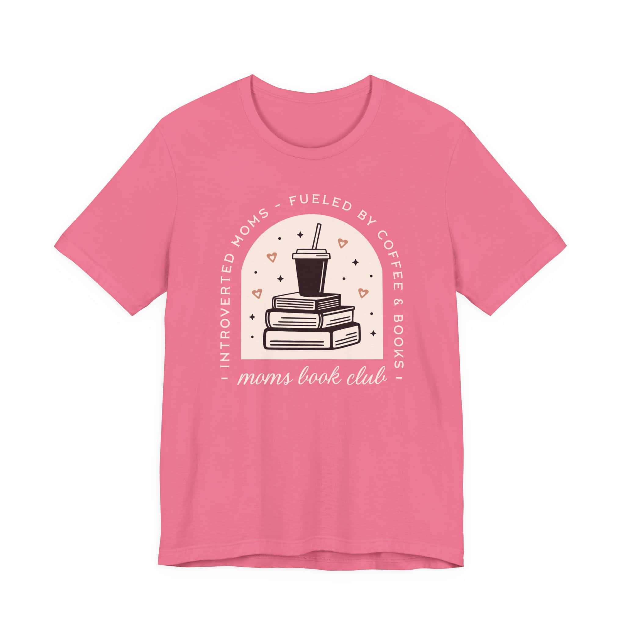 Introverted Moms Fueled by Coffee & Books | Mom Book Club Tee - Image 5