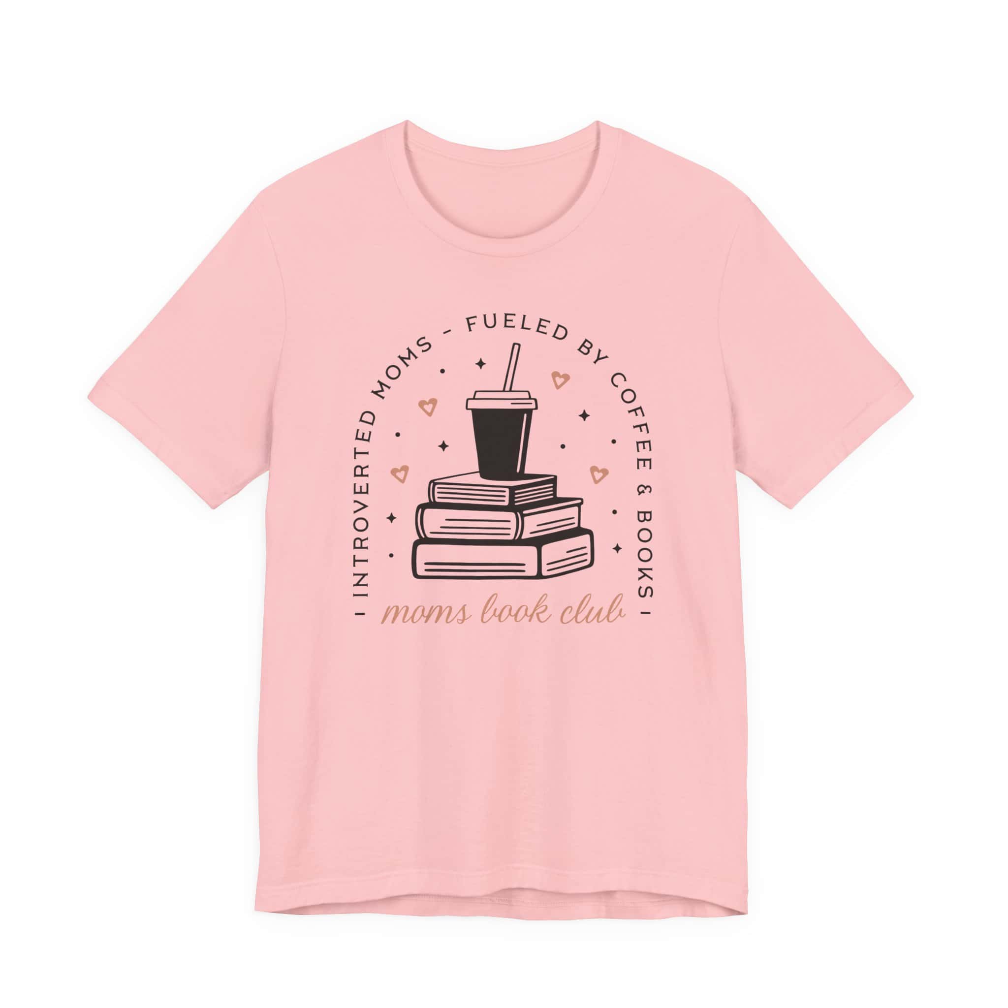 Introverted Moms Fueled by Coffee & Books | Mom Book Club Tee - Image 4