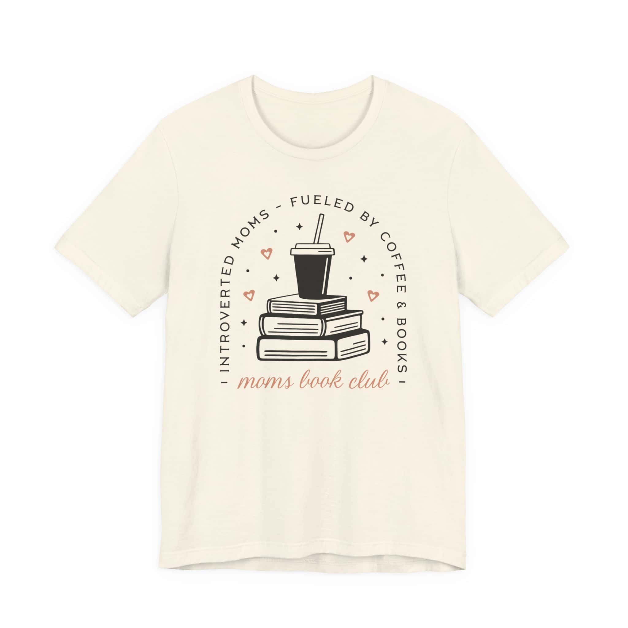 Introverted Moms Fueled by Coffee & Books | Mom Book Club Tee - Image 3