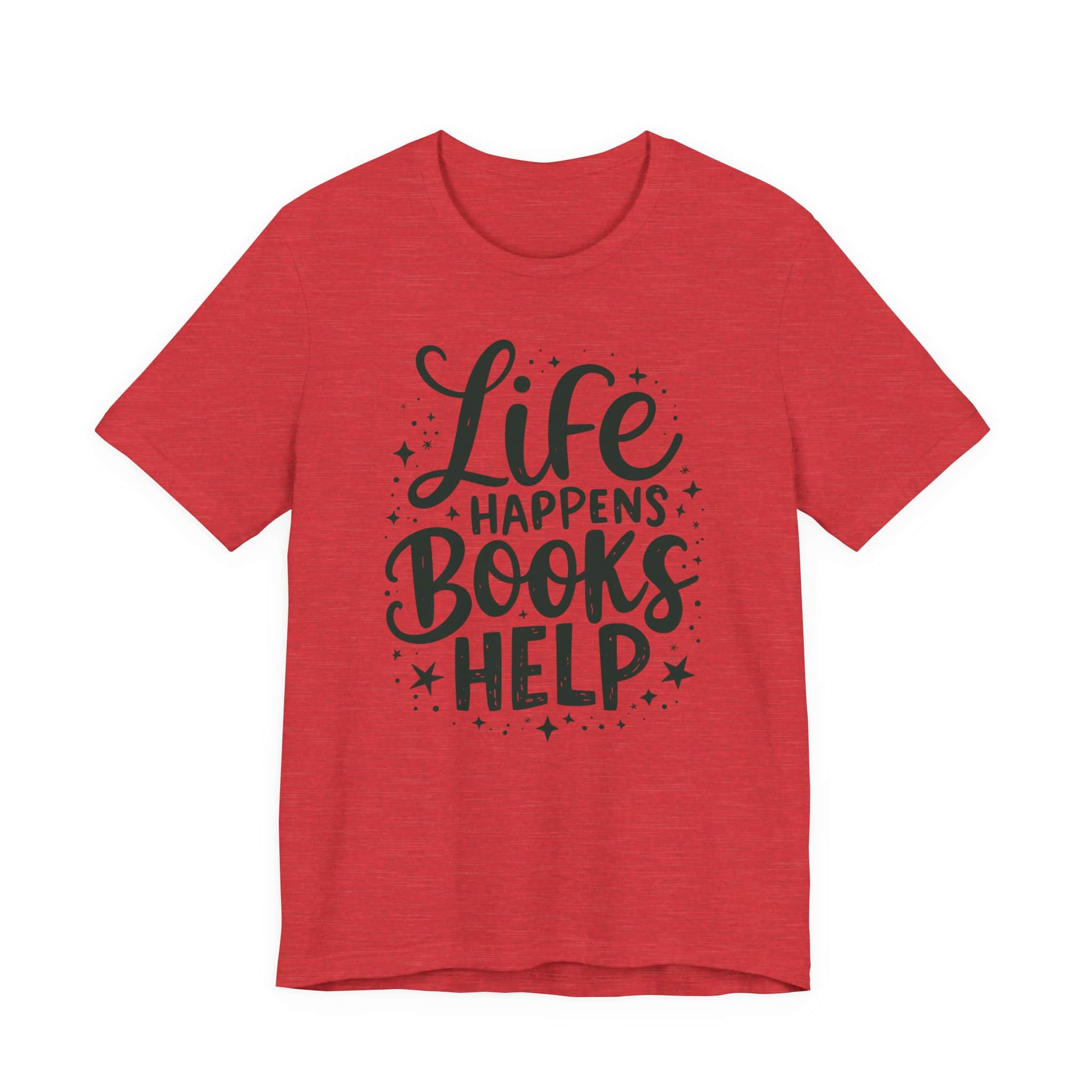 Life Happens Books Help | Bookish Unisex Tee - Image 9