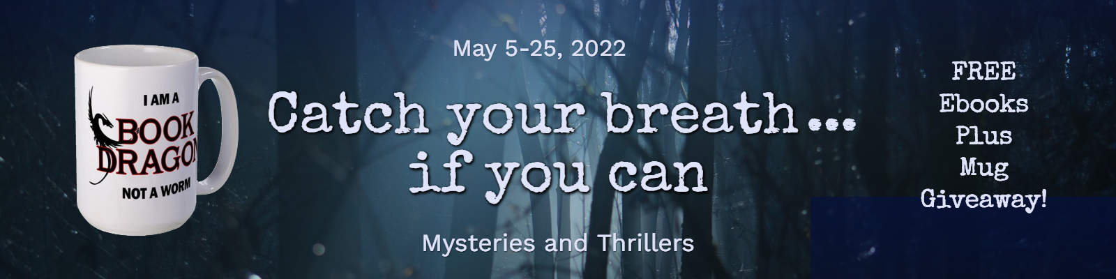 Catch Your Breath Mysteries and Thrillers