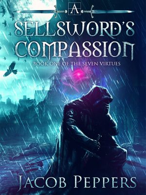 Cover for A Sellsword's Compassion