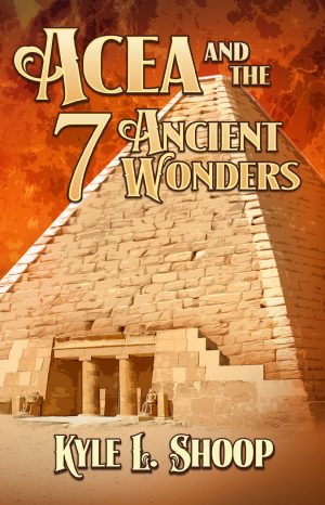 Cover for Acea and the Seven Ancient Wonders