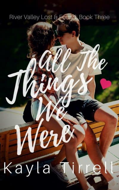 Cover for All The Things We Were