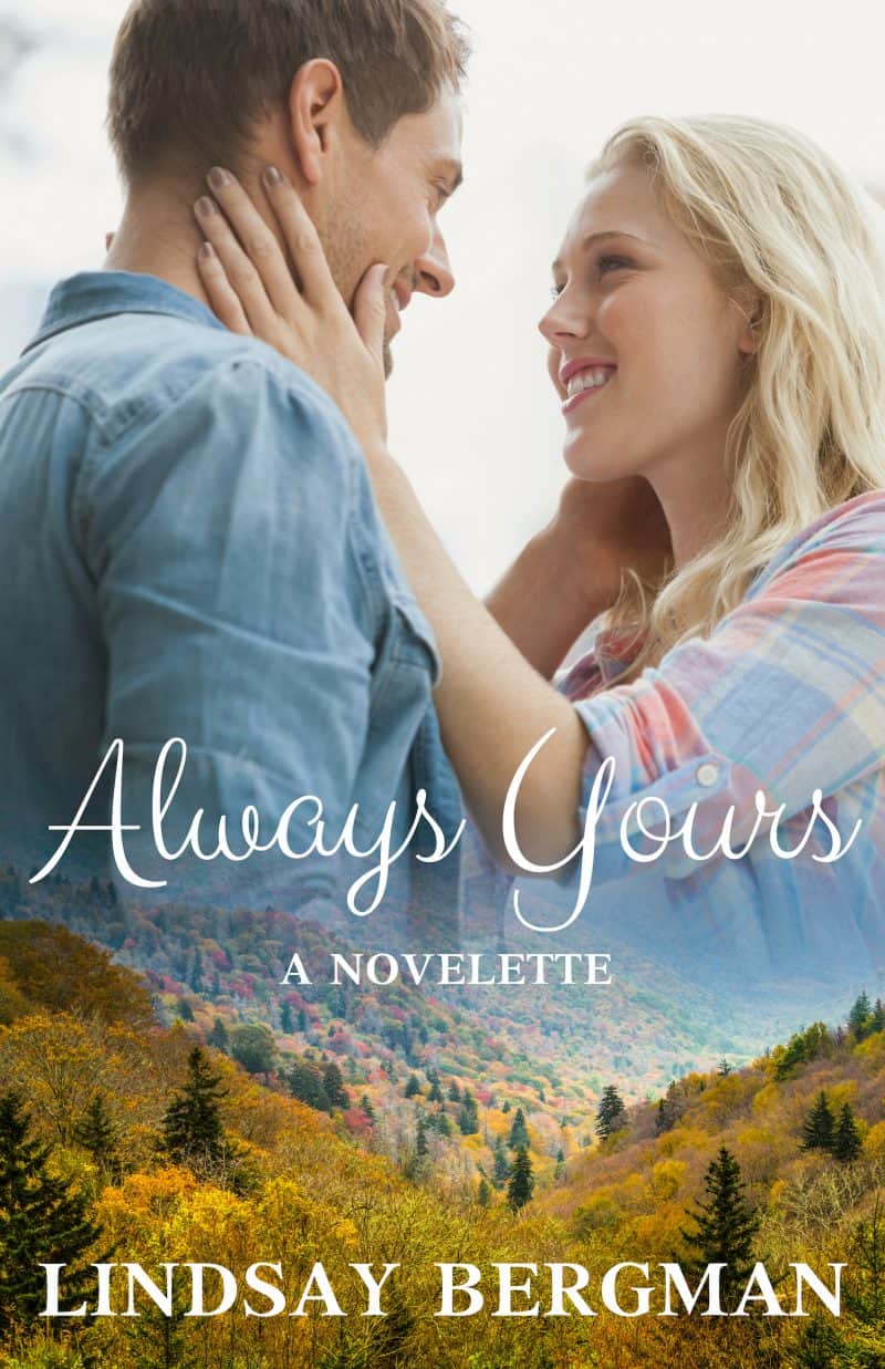 Cover for Always Yours: A Novella: A Novelette