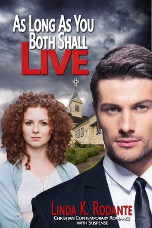 Cover for As Long As You Both Shall Live