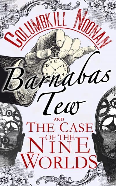 Cover for Barnabas Tew and the Case of the Nine Worlds
