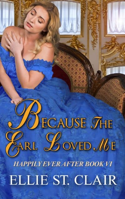 Cover for Because the Earl Loved Me