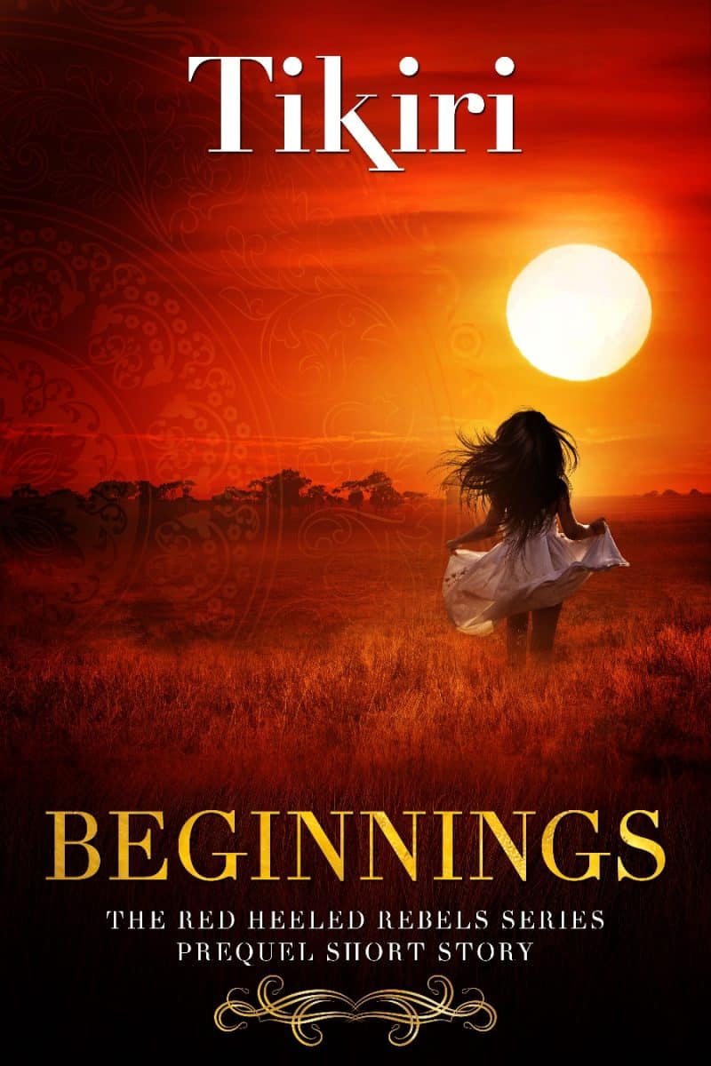 Cover for Beginnings: Prequel short story to The Red-Heeled Rebels series