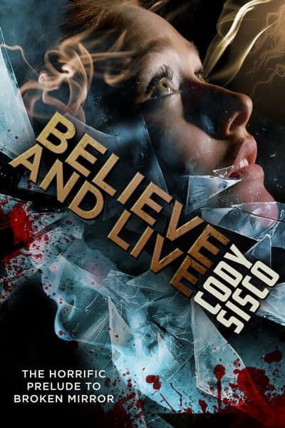 Cover for Believe and Live