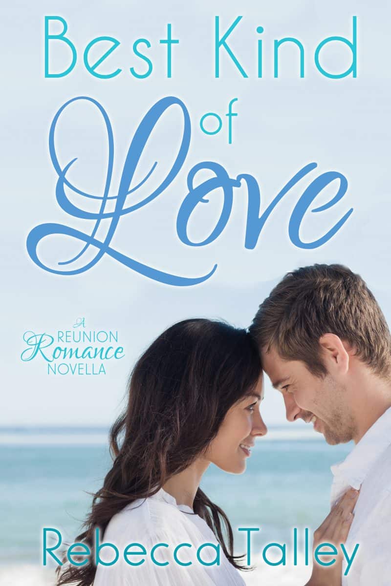 Cover for Best Kind of Love: A Reunion Romance Novella