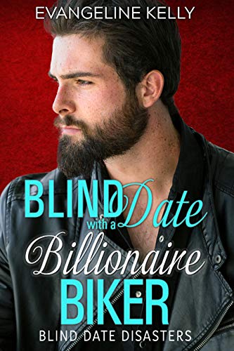 Cover for Blind Date with a Billionaire Biker