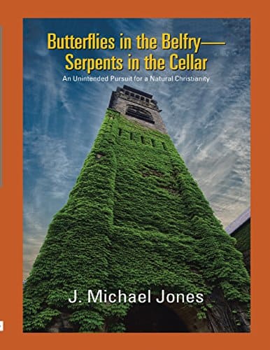 Cover for Butterflies in the Belfry Serpents in the Cellar