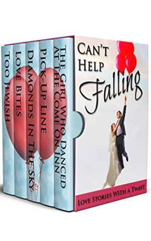 Cover for Can't Help Falling: Love Stories with a Twist