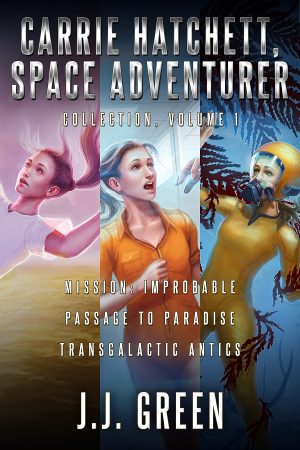 Cover for Carrie Hatchett, Space Adventurer Box Set
