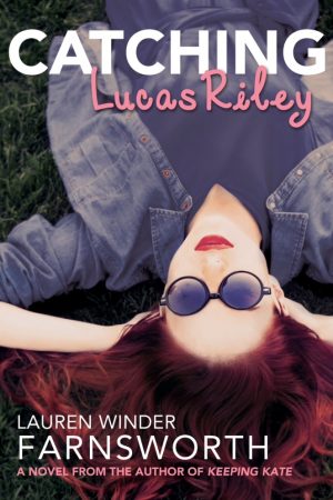 Cover for Catching Lucas Riley