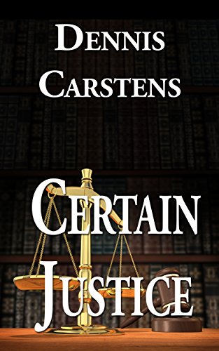 Cover for Certain Justice