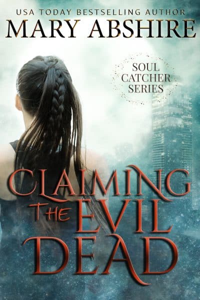 Cover for Claiming the Evil Dead