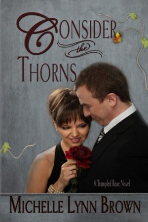 Cover for Consider the Thorns