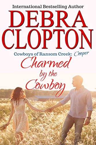 Cover for Cooper: Charmed by the Cowboy