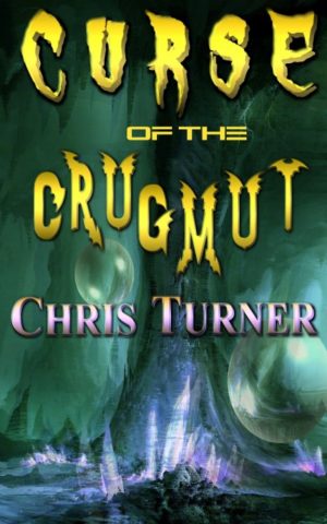 Cover for Curse of the Crugmut
