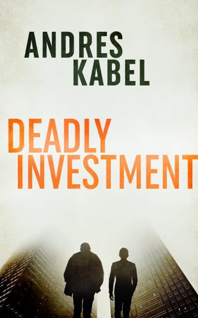 Cover for Deadly Investment