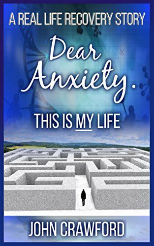 Cover for Dear Anxiety. This Is My Life