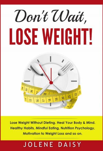 Cover for Don't Wait, Lose Weight!