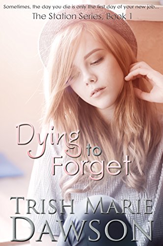 Cover for Dying to Forget