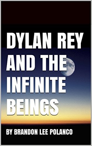 Cover for Dylan Rey and the Infinite Beings