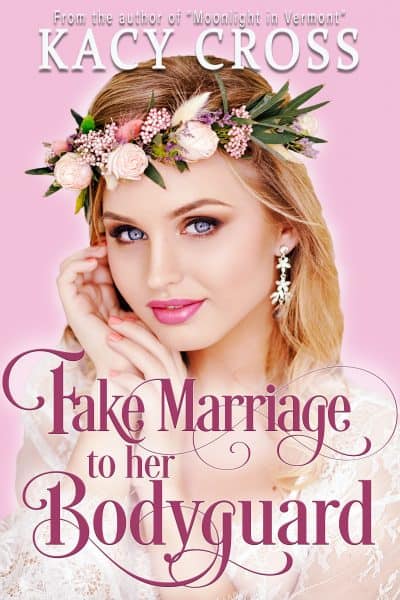 Cover for Fake Marriage To Her Bodyguard