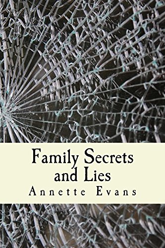 Cover for Family Secrets and Lies